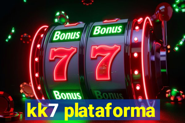 kk7 plataforma